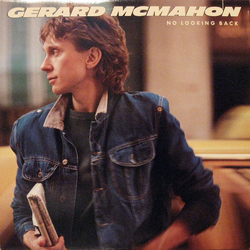 Gerard McMahon No Looking Back Vinyl LP USED