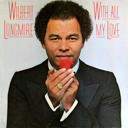 Wilbert Longmire With All My Love Vinyl LP USED