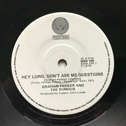 Graham Parker And The Rumour Hey Lord, Don't Ask Me Questions USED VINYL 7INCH 45 RPM SINGLE
