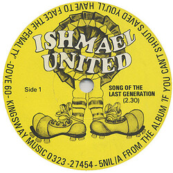 Ishmael United Song Of The Last Generation USED VINYL 7INCH SINGLE