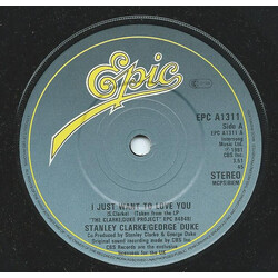 Stanley Clarke/George Duke I Just Want To Love You USED VINYL 7INCH 45 RPM SINGLE