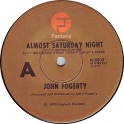 John Fogerty Almost Saturday Night USED VINYL 7INCH SINGLE 45 RPM