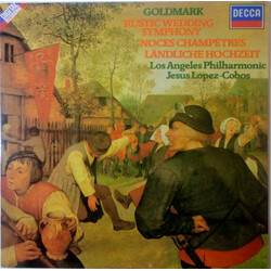 Karl Goldmark / Jesús López-Cobos / Los Angeles Philharmonic Orchestra Rustic Wedding Symphony - Noces Champêtres - Ländliche Hochzeit Vinyl LP USED