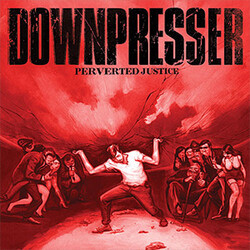Downpresser Perverted Justice USED VINYL 12INCH EP