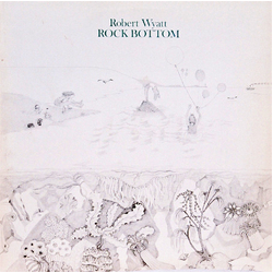Robert Wyatt Rock Bottom Vinyl LP USED