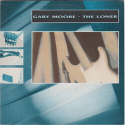 Gary Moore The Loner USED VINYL 7INCH SINGLE 45 RPM