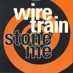 Wire Train Stone Me USED VINYL 12INCH