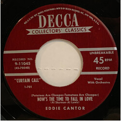 Eddie Cantor Now's The Time To Fall In Love  / Makin' Whoopee USED VINYL 7INCH 45 RPM SINGLE