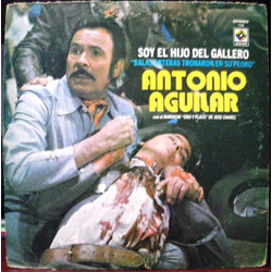 Antonio Aguilar Barraza / Mariachi Oro Y Plata Soy El Hijo Del Gallero Vinyl LP USED