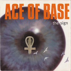 Ace Of Base The Sign USED VINYL 7INCH 45 RPM SINGLE