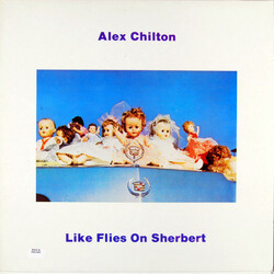Alex Chilton Like Flies On Sherbert Vinyl LP USED