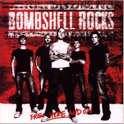Bombshell Rocks From Here And On Vinyl LP USED