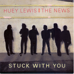 Huey Lewis & The News Stuck With You Vinyl 7" USED