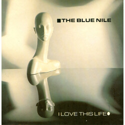The Blue Nile I Love This Life VINYL 7" USED