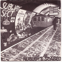 Subway Sect Nobodys Scared USED VINYL 7INCH 45 RPM SINGLE