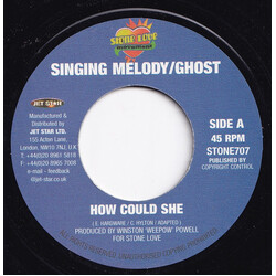 Singing Melody / Ghost (6) / Lukie D How Could She / Longer Than USED VINYL 7INCH 45 RPM SINGLE