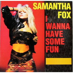 Samantha Fox I Wanna Have Some Fun USED VINYL 12INCH 33 S RPM