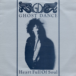 Ghost Dance Heart Full Of Soul Vinyl 12" USED