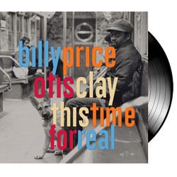 Billy Price (2) / Otis Clay This Time For Real Vinyl LP USED
