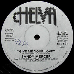 Sandy Mercer Give Me Your Love Vinyl 12" USED