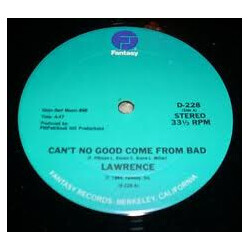 Lawrence (10) Can't No Good Come From Bad USED VINYL 12INCH PROMO 33 S RPM