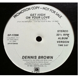 Dennis Brown Get High On Your Love USED VINYL 12INCH 33 S RPM PROMO