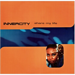 Inner City Share My Life VINYL 12" USED