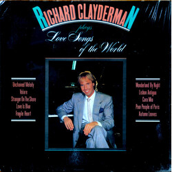 Richard Clayderman Plays Love Songs Of The World Vinyl LP USED