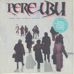 Pere Ubu Terminal Tower • An Archival Collection Vinyl LP USED