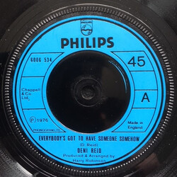 Deni Reid Everybody's Got To Have Someone Somehow USED VINYL 7INCH 45 RPM SINGLE