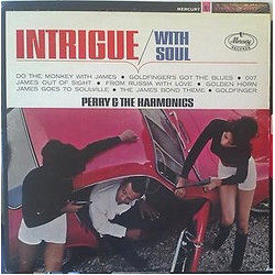 Perry & The Harmonics Intrigue With Soul Vinyl LP USED