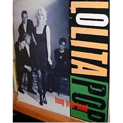 Lolita Pop Bang Your Head Vinyl 12" USED