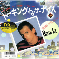 Brian Ice Talking To The Night USED VINYL 7INCH 45 RPM SINGLE STEREO
