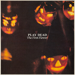 Play Dead (2) The First Flower Vinyl LP USED