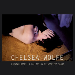 Chelsea Wolfe Unknown Rooms: A Collection Of Acoustic Songs Vinyl LP USED