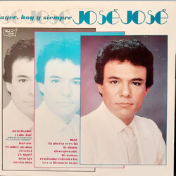 José José Ayer, Hoy Y Siempre Vinyl LP USED