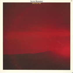 Silent Running Walk On Fire Vinyl LP USED