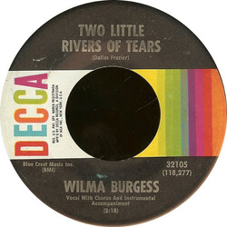 Wilma Burgess Two Little Rivers Of Tears USED VINYL 7INCH 45 RPM