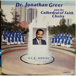 Dr. Jonathan Greer, II / The Cathedral Of Faith Choirs He's Worthy Vinyl LP USED