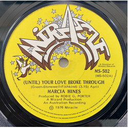 Marcia Hines (Until) Your Love Broke Through USED VINYL 7INCH 45 RPM SINGLE