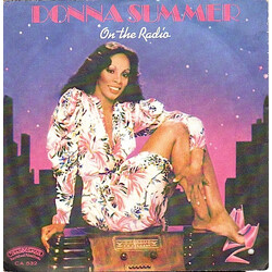 Donna Summer On The Radio USED VINYL 7INCH 45 RPM SINGLE