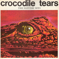 The Batfish Boys Crocodile Tears VINYL 12" USED