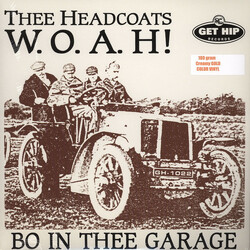 Thee Headcoats W.O.A.H! - Bo In Thee Garage Vinyl LP USED