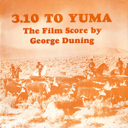 George Duning 3:10 To Yuma (The Film Score) Vinyl LP USED