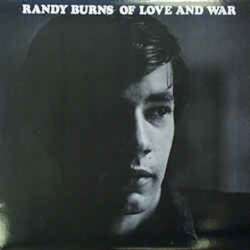 Randy Burns (2) Of Love And War Vinyl LP USED