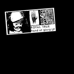 Royal Trux Hand Of Glory Vinyl LP USED