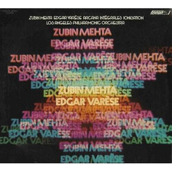 Edgard Varèse / Los Angeles Philharmonic Orchestra / Zubin Mehta Arcana / Intégrales / Ionisation Vinyl LP USED