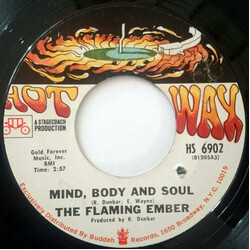 Flaming Ember Mind, Body And Soul USED VINYL 7INCH 45 RPM SINGLE STYRENE