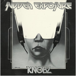 The Knobz Sudden Exposure Vinyl LP USED
