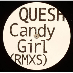 Quesh Candy Girl (Remixes) Vinyl 12" USED